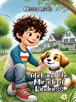 cover image of Abel and the Miracle of Kindness